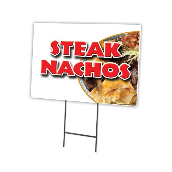 Steak Nachos Yard Sign & Stake outdoor plastic coroplast window, C-1824 Steak Nachos